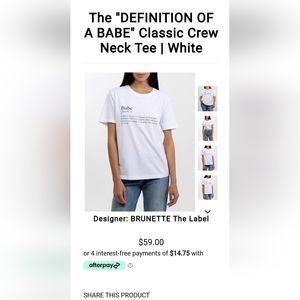 NEW Brunette the Label The "DEFINITION OF A BABE" Classic Crew Neck Tee …